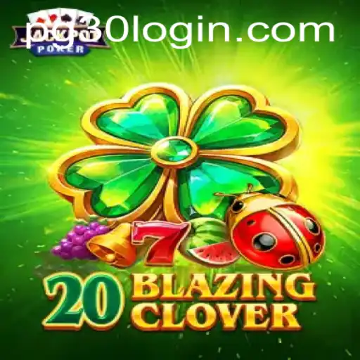 Discover the Thrilling World of 20BlazingClover: New Features and Rules
