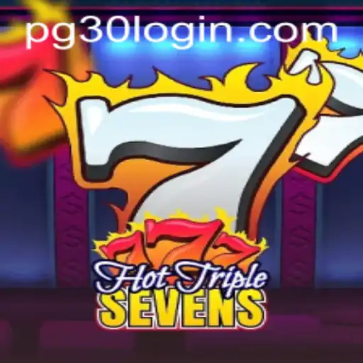 Unveiling HotTripleSevens: A Thrilling Gaming Experience with pg30 PH Login