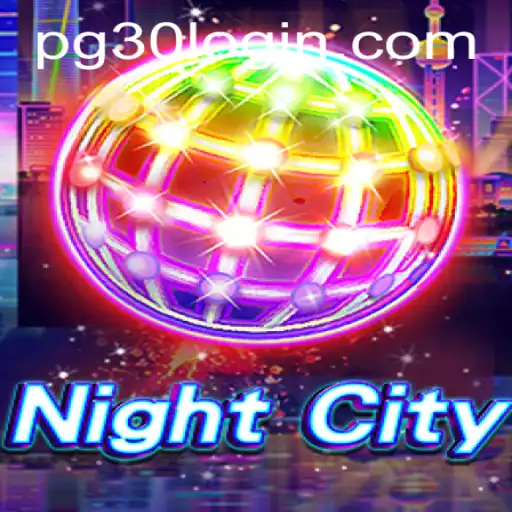 Exploring the Thrilling World of NightCity: A Guide to PG30 PH Login