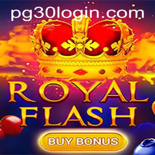 Explore the Thrills of RoyalFlashBuyBonus: Your Ultimate Guide to Winning Big