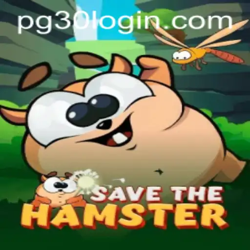 Discover the Adventures of SavetheHamster with PG30 PH Login